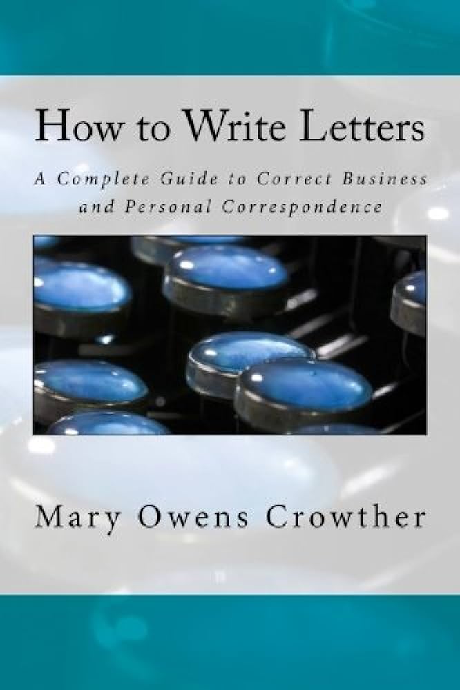 A Printable Letter: The Ultimate Guide to Creating Professional and Personalized Correspondence