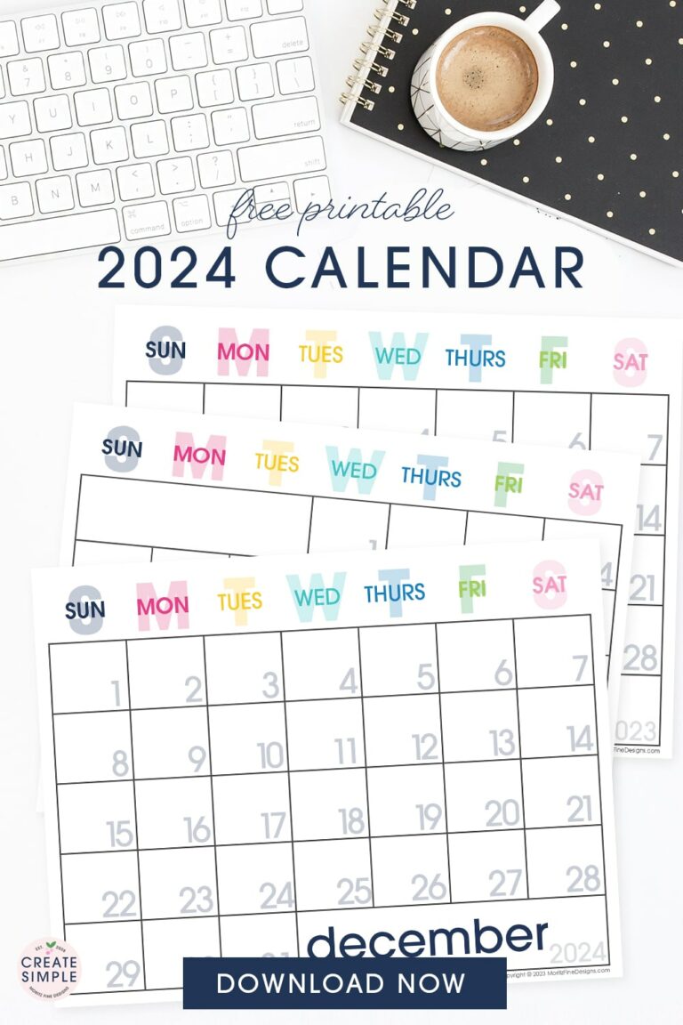 Calendar 2024 Printable: Your Essential Guide to Staying Organized