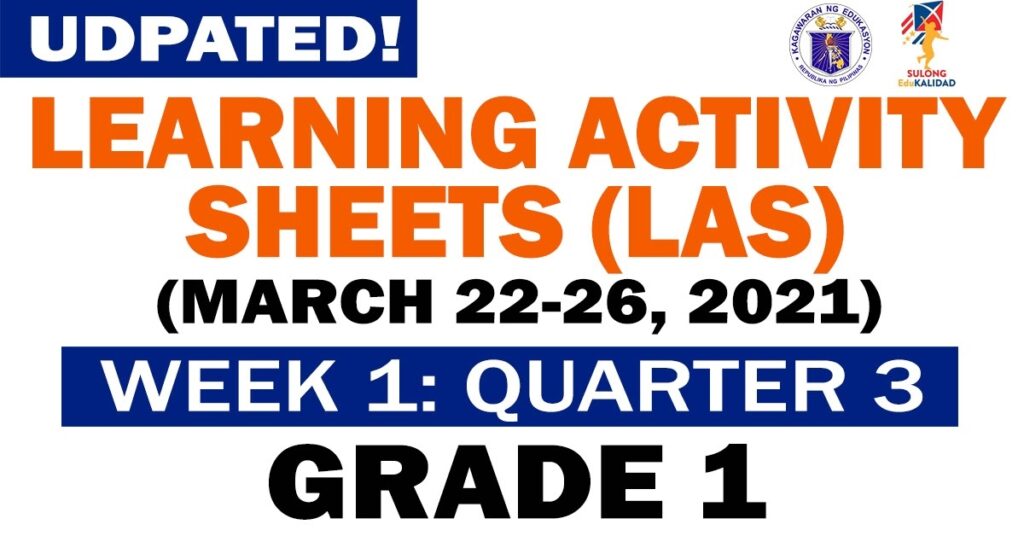 GRADE 1 Updated LEARNING ACTIVITY SHEETS Q3 Week 1 March 22 26 2021 