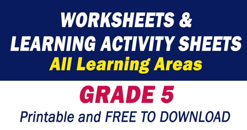 GRADE 5 Worksheets Learning Activity Sheets Free Download DepEd 