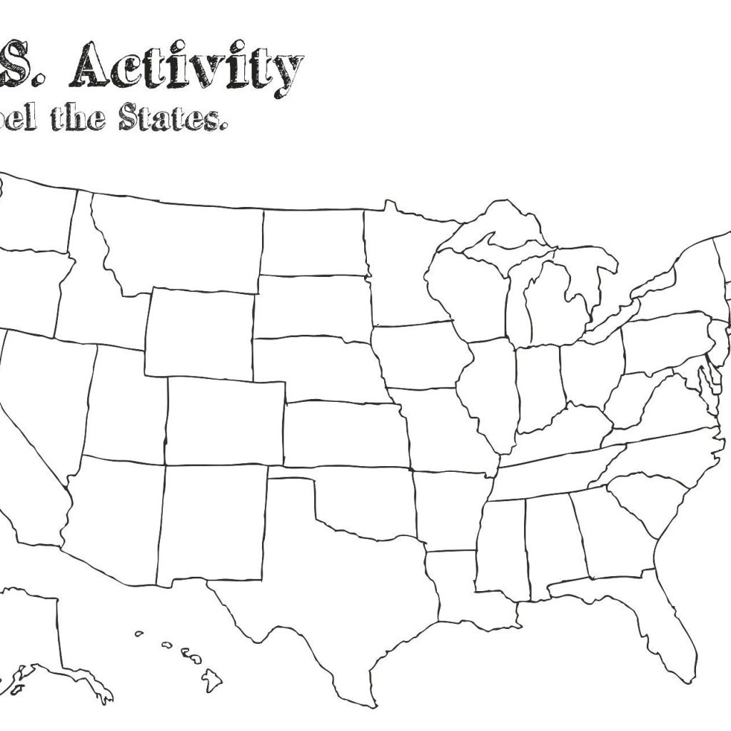 Print Out A Blank Map Of The Us And Have The Kids Color In States 